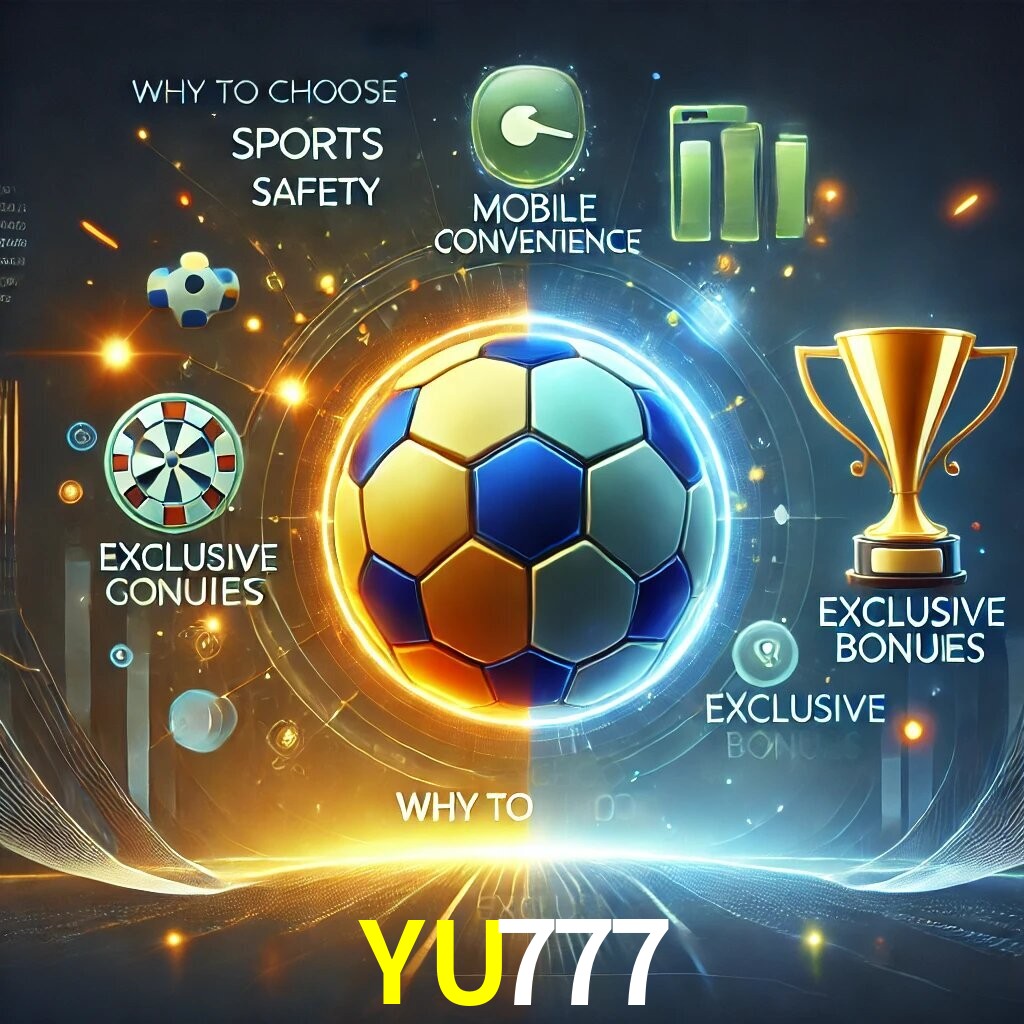 Por Que Escolher o YU777?